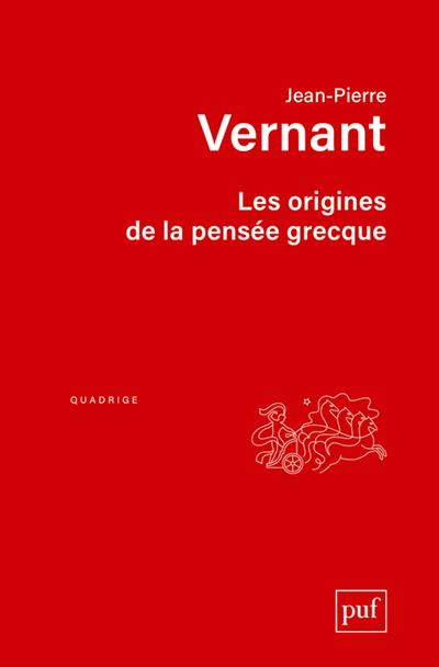 Les origines de la pensée grecque - Jean-Pierre Vernant - broché