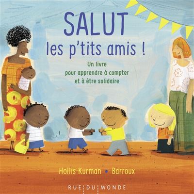 Salut les p'tits amis ! Un livre pour apprendre à compter