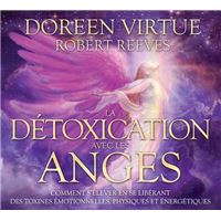 La détoxication avec les anges - Livre audio 2CD