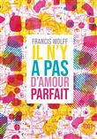Il n'y a pas d'amour parfait