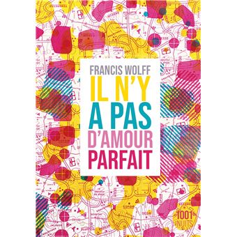 Il n'y a pas d'amour parfait