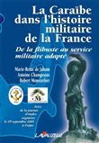 La Caraïbe dans l'histoire militaire de la France