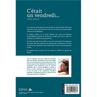 C'était un vendredi…