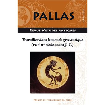 Travailler dans le monde grec antique (VIIIe-IVe siècle avant J.-C.)