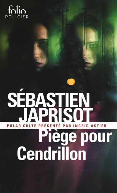 Piège pour Cendrillon - Sébastien Japrisot - (donnée non spécifiée)