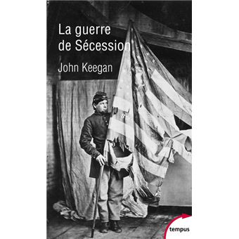 La guerre de Sécession