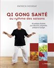 Qi gong santé au rythme des saisons