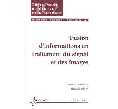 Fusion d'informations en trait