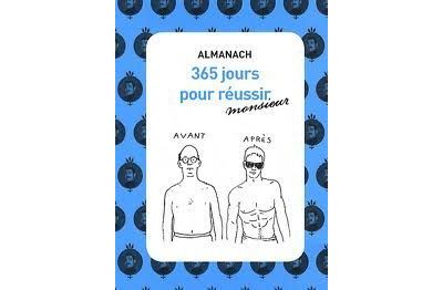 Almanach, 365 jours pour réussir Monsieur