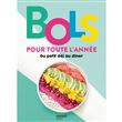 Bols pour toute l'année. Du petit déjeuner au dîner