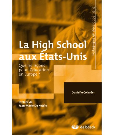 La High-School aux Etats-Unis, quelles leçons pour l'éducation