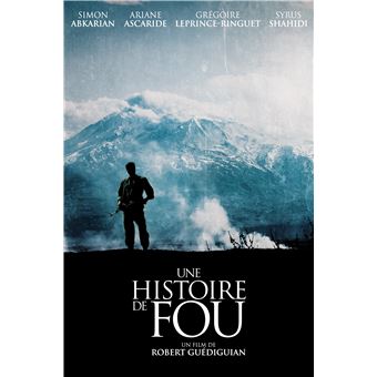 Une histoire de fou