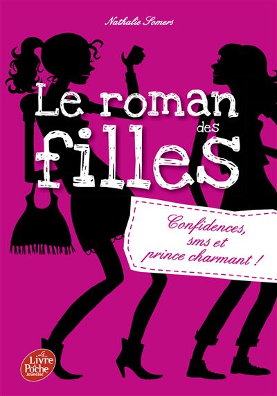 Le roman des filles - Tome 1 - Nathalie Somers - Poche