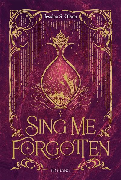 Sing Me Forgotten - Jessica S. Olson (2023)