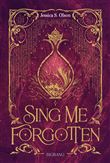 Sing Me Forgotten