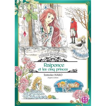 Contes imaginaires - Raiponce et les cinq princes