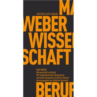 Wissenschaft als Beruf - 1