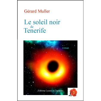 Le soleil noir de Ténérife