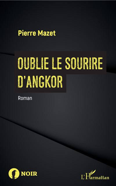 Oublie le sourire d'angkor