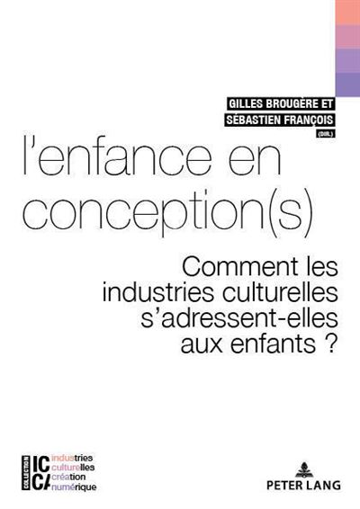 L'enfance en conception(s) - Gilles Brougère - broché