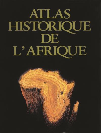 Atlas historique de l'Afrique -  Collectif - relié