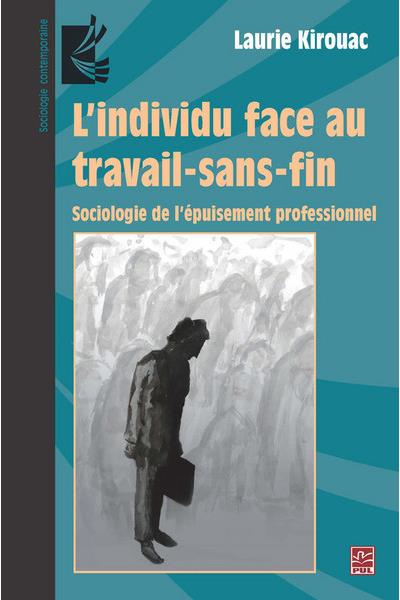 L'individu face au travail-sans-fin
