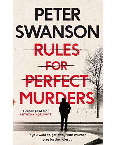 Rules for Perfect Murders