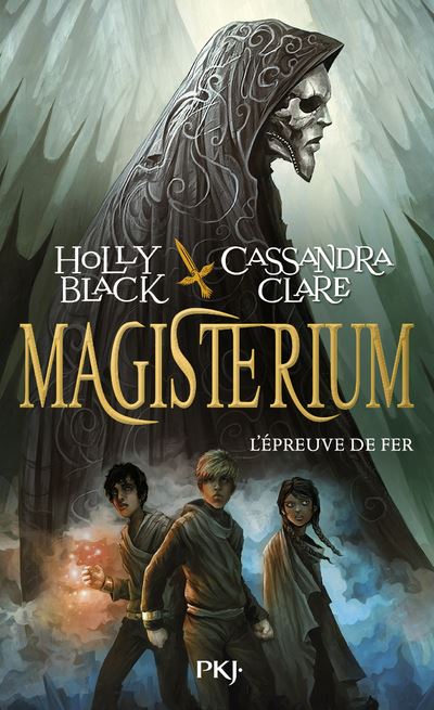 Magisterium - tome 1 L'épreuve de fer