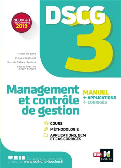 DSCG 3 - Management et contrôle de gestion - Manuel et applications