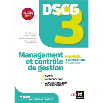 DSCG 3 - Management et contrôle de gestion - Manuel et applications