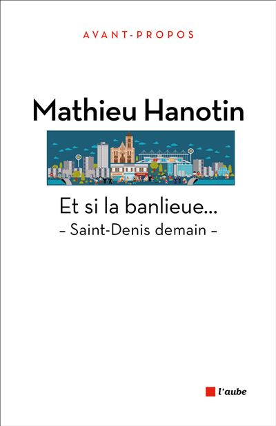 Et si la banlieue...