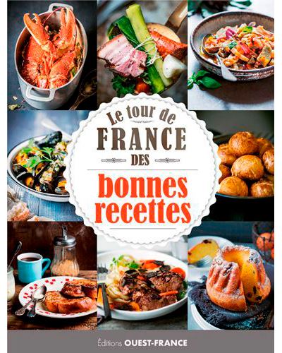 Tour de France des bonnes recettes
