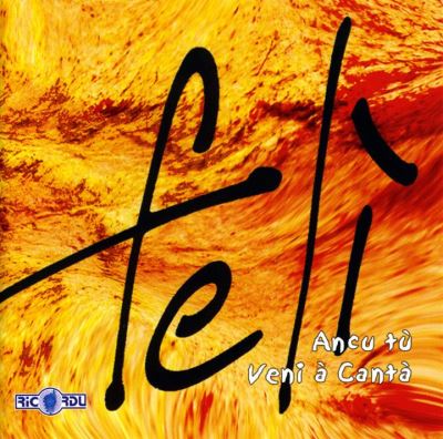Ancu tu - Veni à cantà