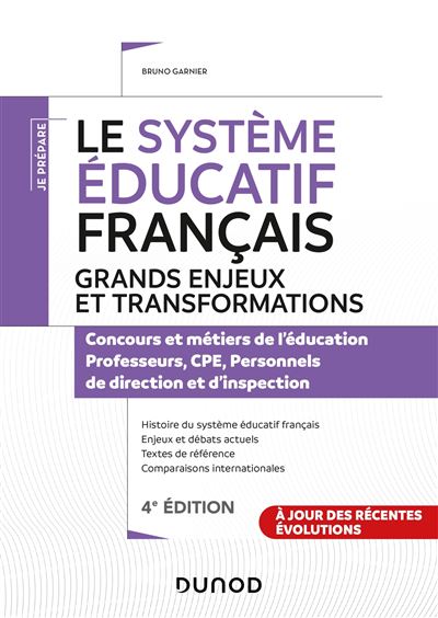 Les grands enjeux du système éducatif français - 2e éd. - Concours et métiers de l'éducation
