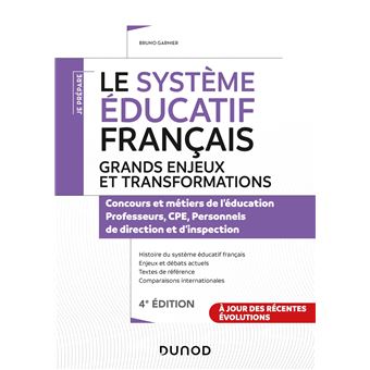 Le Système éducatif Français 3e éd Grands Enjeux Et Transformations