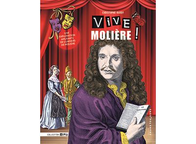 Vive Molière ! - Christophe Hardy - broché