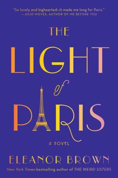 The light of Paris - Eleanor Brown - broché