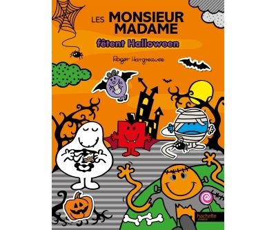 Monsieur Madame - Activités - Les Monsieur Madame fêtent Halloween ...