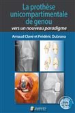 La prothese unicompartimentale de genou. vers un nouveau paradigme