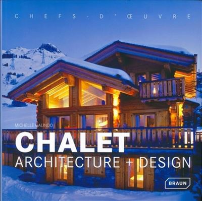 Chalet : architecture design