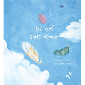 Un ciel sans oiseaux