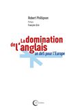 La domination de l'anglais : un défi pour l'Europe