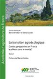 La transition agroécologique - Tome I