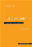 La provocation