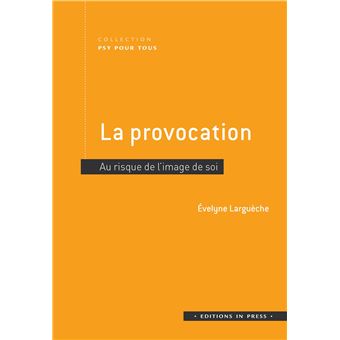 La provocation