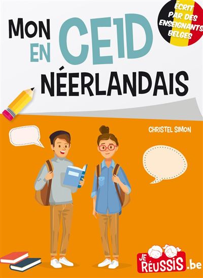 Je Réussis Mon Ce1d En Néerlandais Broché Christel Simon Achat Livre Fnac