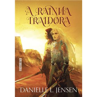 De Sel et De Sable - Le Pont des tempêtes, T2 : La Reine traîtresse  (édition reliée) - Danielle L. Jensen, Annaïg Houesnard - relié, Livre tous  les livres à la Fnac