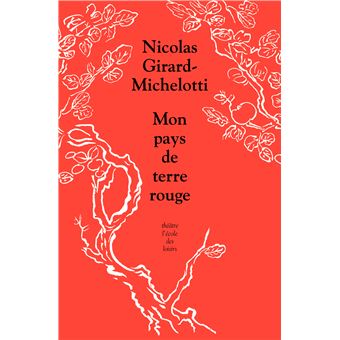 Mon pays de terre rouge