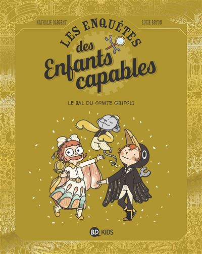Les enquêtes des enfants capables