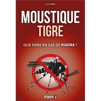 Moustique tigre : que faire en cas de piqure ?